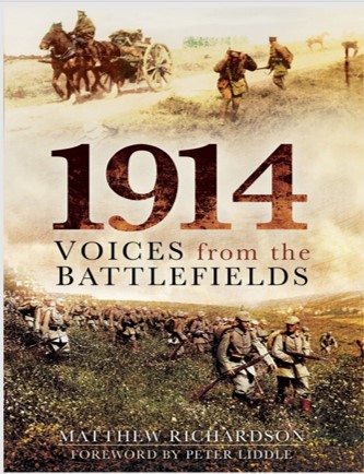 Voices From Battlefields 1914